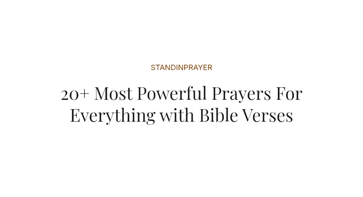 20+ Most Powerful Prayers For Everything with Bible Verses