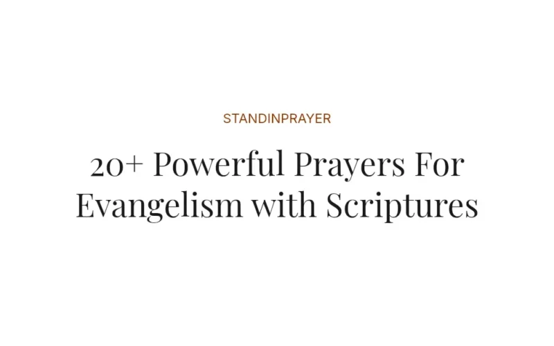 20+ Powerful Prayers For Evangelism with Scriptures