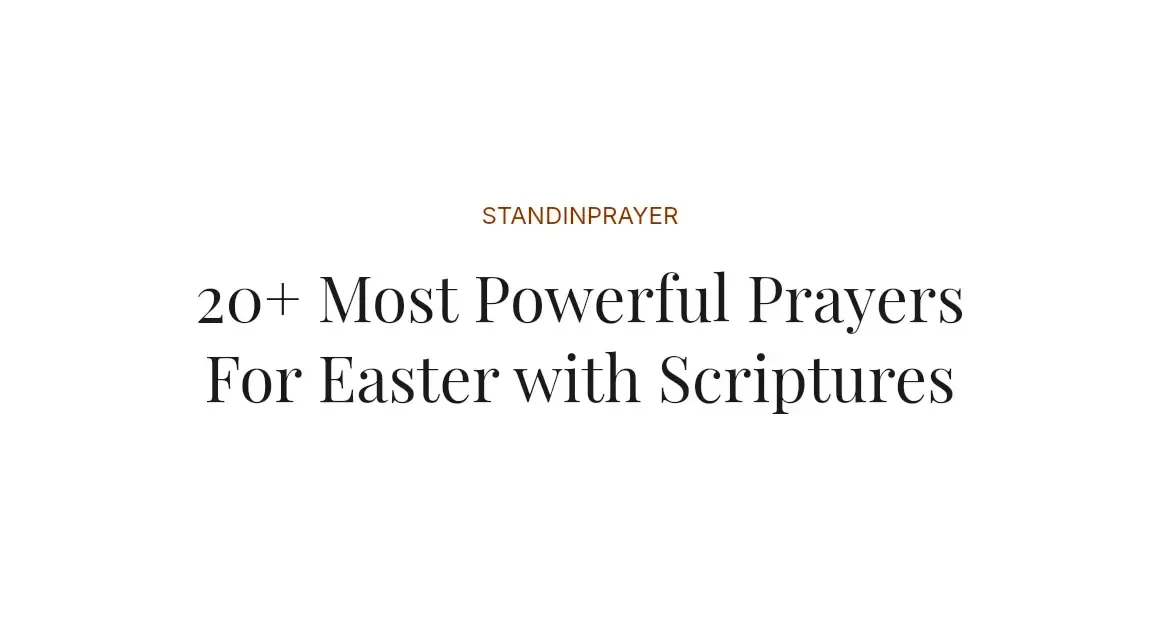 20+ Most Powerful Prayers For Easter with Scriptures