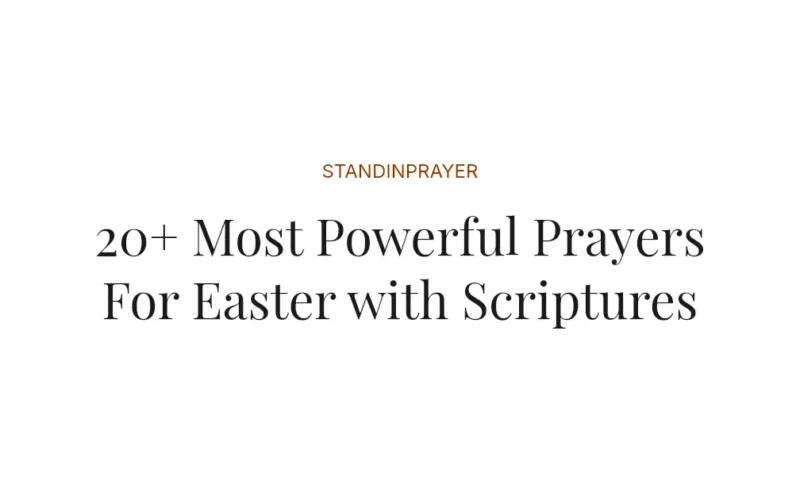 20+ Most Powerful Prayers For Easter with Scriptures