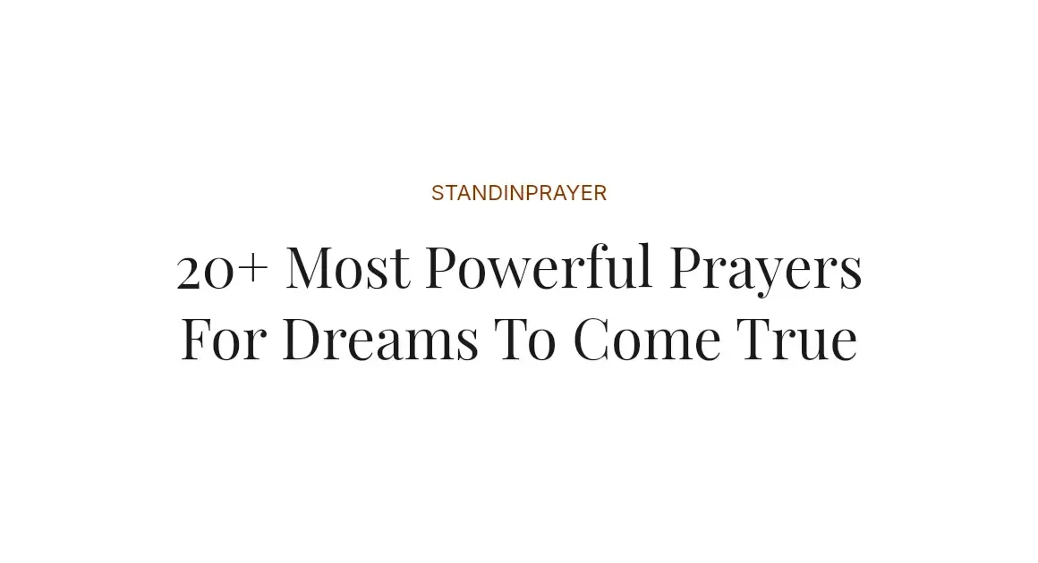 20+ Most Powerful Prayers For Dreams To Come True