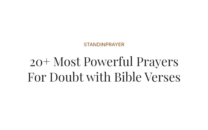 20+ Most Powerful Prayers For Doubt with Bible Verses