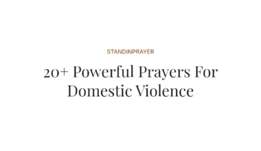 20+ Powerful Prayers For Domestic Violence