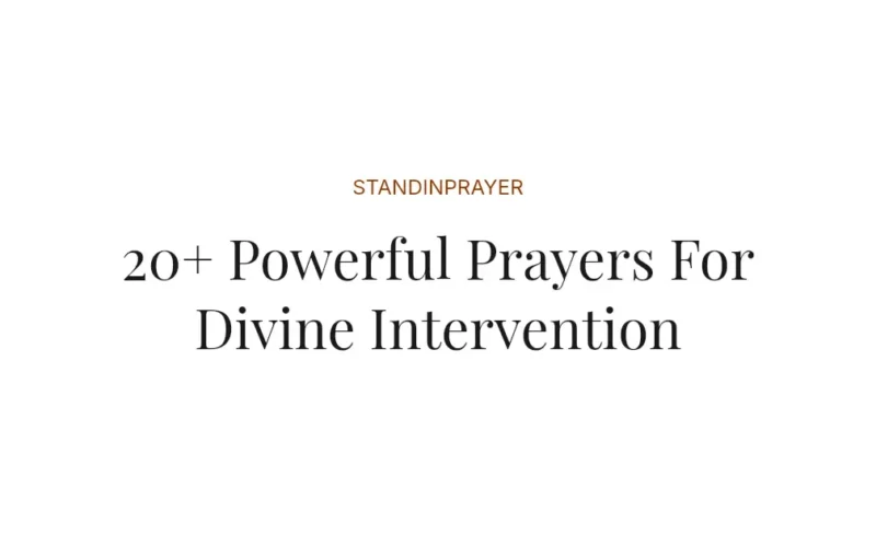 20+ Powerful Prayers For Divine Intervention