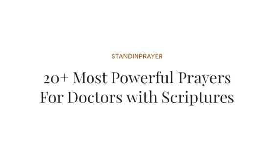 20+ Most Powerful Prayers For Doctors with Scriptures