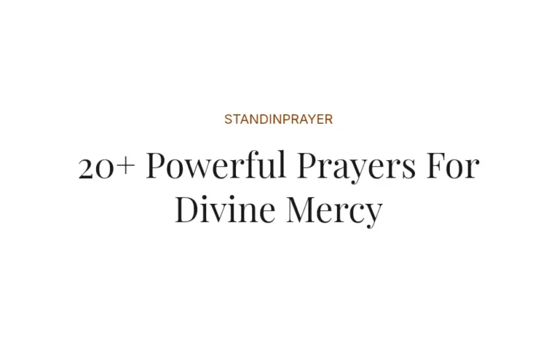 20+ Powerful Prayers For Divine Mercy