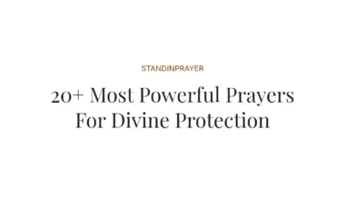 20+ Most Powerful Prayers For Divine Protection