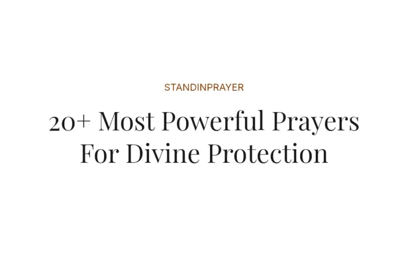 20+ Most Powerful Prayers For Divine Protection