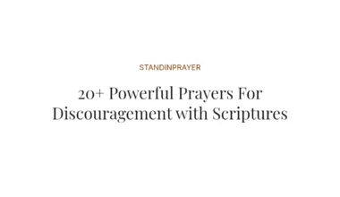 20+ Powerful Prayers For Discouragement with Scriptures