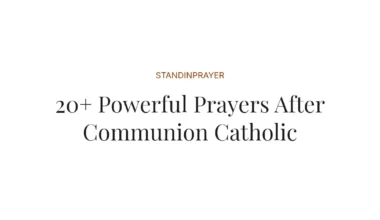 20+ Powerful Prayers After Communion Catholic