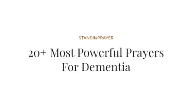 20+ Most Powerful Prayers For Dementia