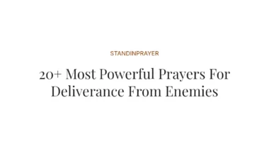 20+ Most Powerful Prayers For Deliverance From Enemies