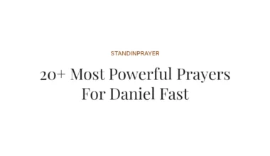 20+ Most Powerful Prayers For Daniel Fast