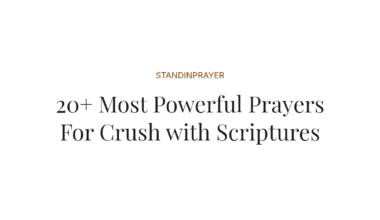 20+ Most Powerful Prayers For Crush with Scriptures