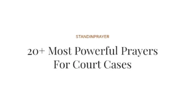 20+ Most Powerful Prayers For Court Cases