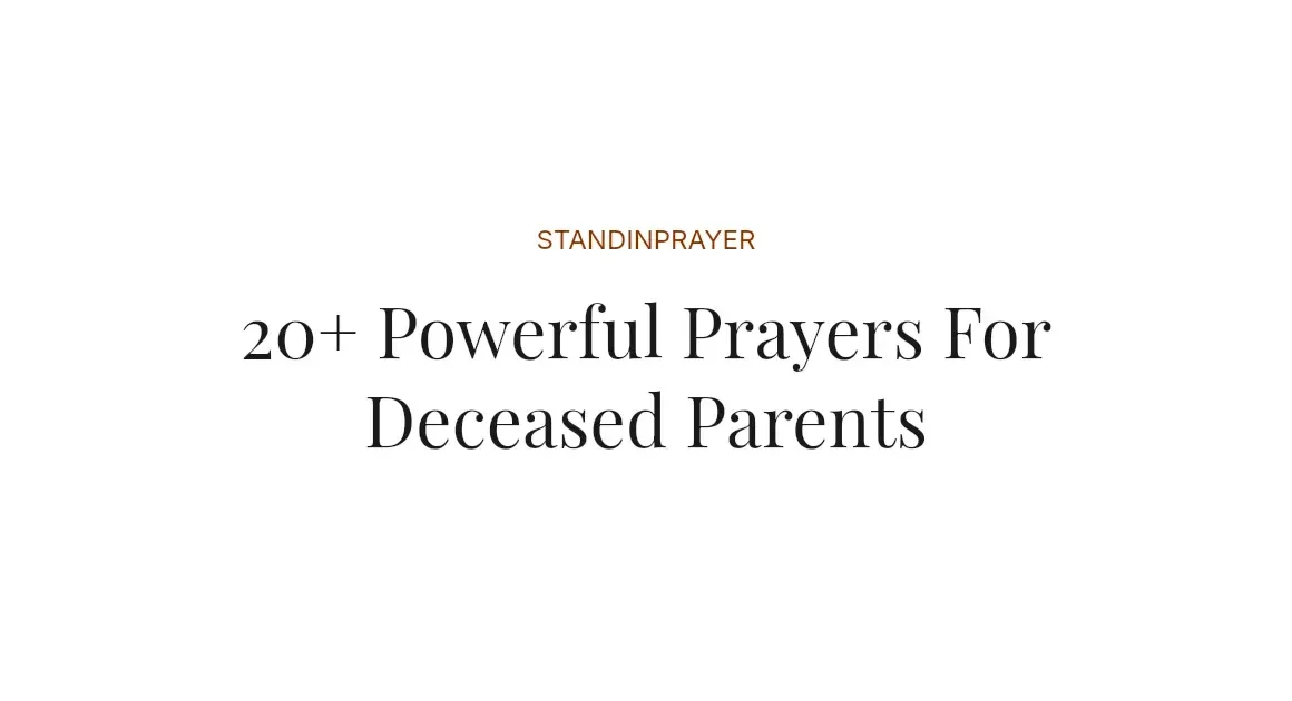 20+ Powerful Prayers For Deceased Parents