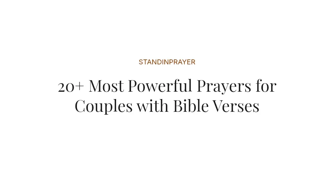 20+ Most Powerful Prayers for Couples with Bible Verses