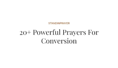 20+ Powerful Prayers For Conversion