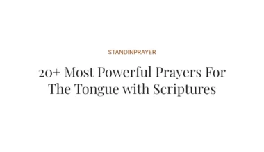 20+ Most Powerful Prayers For The Tongue with Scriptures