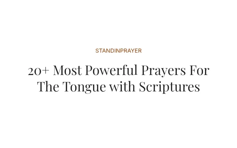 20+ Most Powerful Prayers For The Tongue with Scriptures