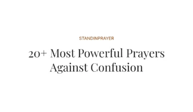 20+ Most Powerful Prayers Against Confusion