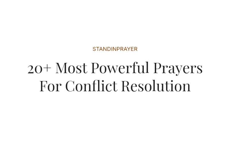 20+ Most Powerful Prayers For Conflict Resolution