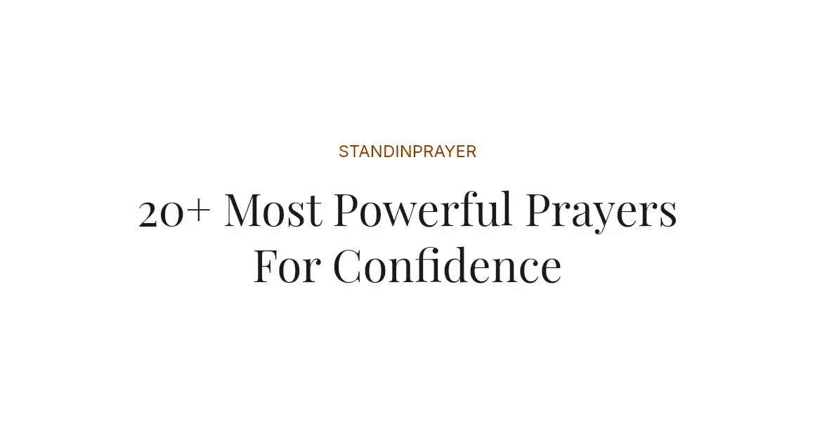 20+ Most Powerful Prayers For Confidence