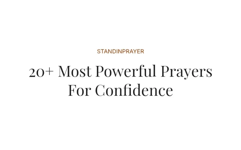 20+ Most Powerful Prayers For Confidence