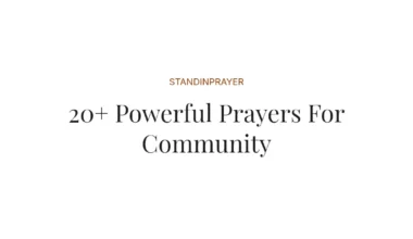 20+ Powerful Prayers For Community