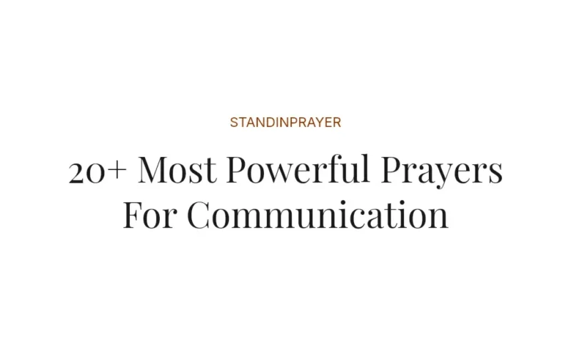 20+ Most Powerful Prayers For Communication