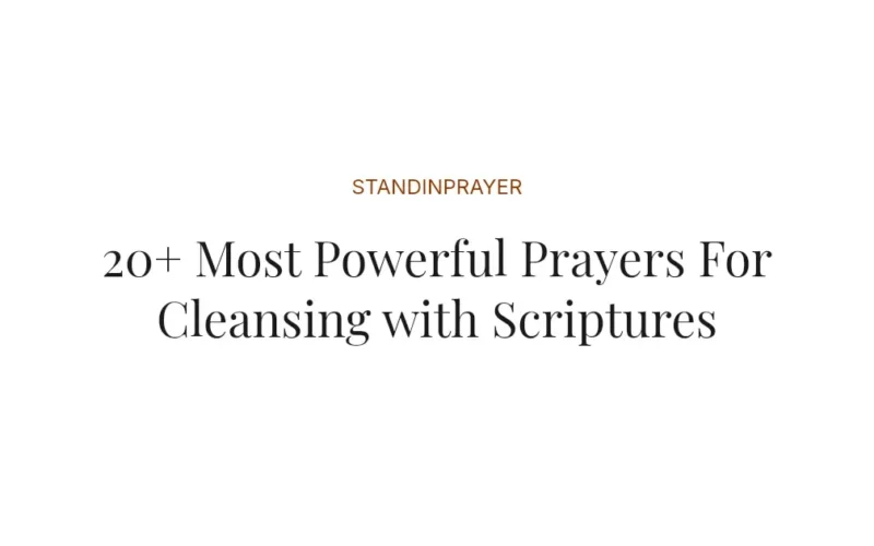 20+ Most Powerful Prayers For Cleansing with Scriptures
