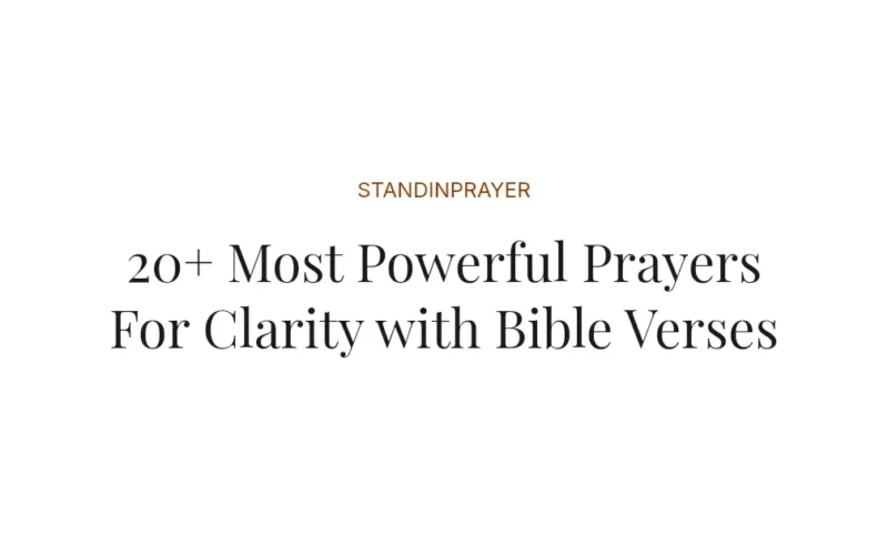 20+ Most Powerful Prayers For Clarity with Bible Verses