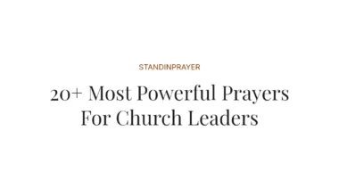 20+ Most Powerful Prayers For Church Leaders