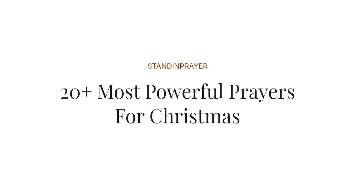 20+ Most Powerful Prayers For Christmas