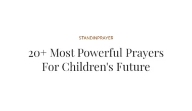20+ Most Powerful Prayers For Children's Future