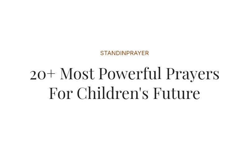 20+ Most Powerful Prayers For Children's Future