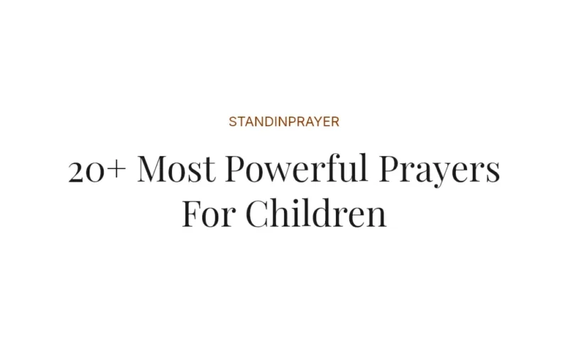 20+ Most Powerful Prayers For Children