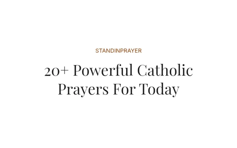 20+ Powerful Catholic Prayers For Today