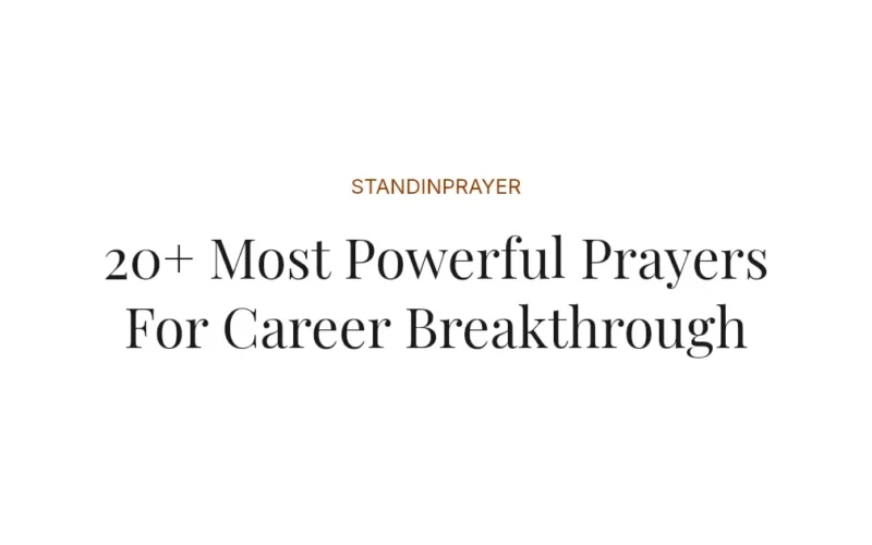 20+ Most Powerful Prayers For Career Breakthrough