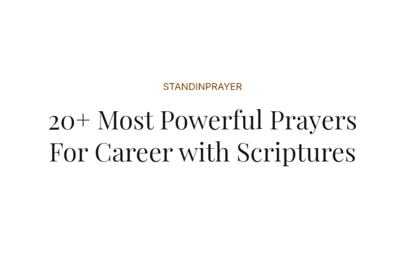 20+ Most Powerful Prayers For Career with Scriptures