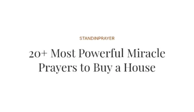 20+ Most Powerful Miracle Prayers to Buy a House