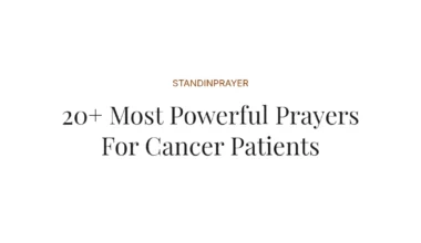 20+ Most Powerful Prayers For Cancer Patients