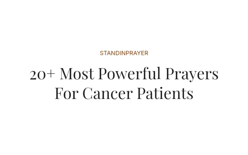 20+ Most Powerful Prayers For Cancer Patients