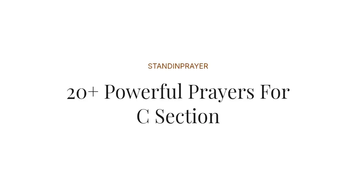 20+ Powerful Prayers For C Section