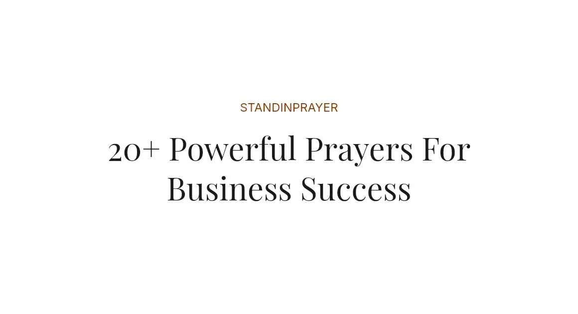 20+ Powerful Prayers For Business Success