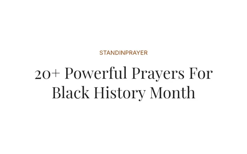 20+ Powerful Prayers For Black History Month