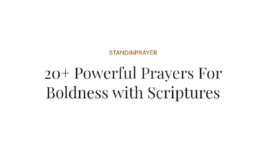 20+ Powerful Prayers For Boldness with Scriptures