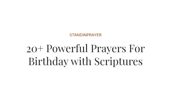 20+ Powerful Prayers For Birthday with Scriptures