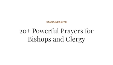 20+ Powerful Prayers for Bishops and Clergy