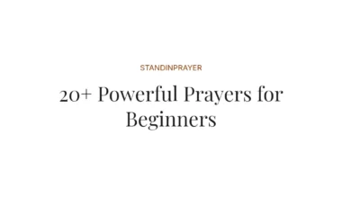 20+ Powerful Prayers for Beginners